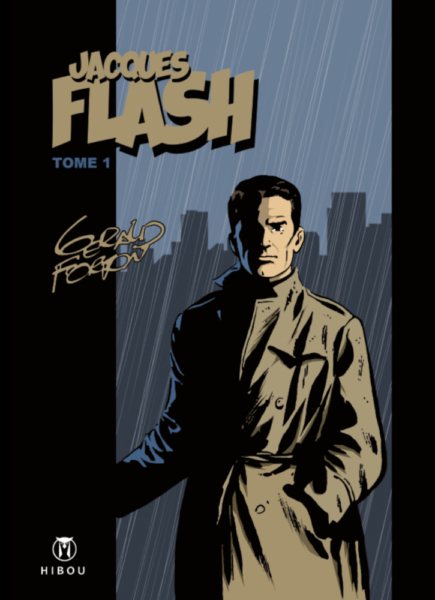 Jacques Flash : Tome 1